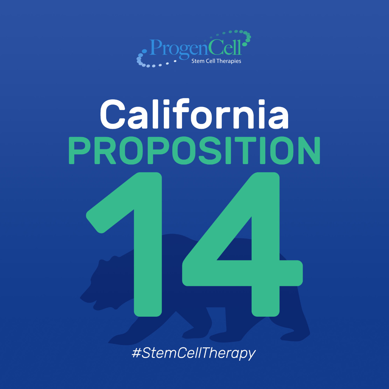 What is the Proposition 14 to stem cell research program? ProgenCell